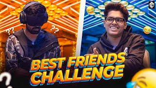 BEST FRIENDS CHALLENGE  GODLIKE EDITION [upl. by Akin]