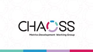 CHAOSS Metrics Development Working Group October 24 2024 [upl. by Nananne697]