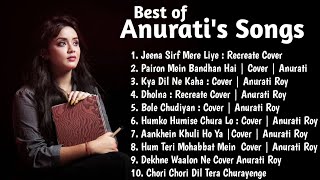 Best of Anurati Roy Songs  Anurati Roy Jukebox  Anurati Roy All Cover Mashup Song  144p lofi song [upl. by Jadd512]