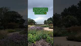 Autumn horticultural highlights in the Piet Oudolf Landscape at RHS Garden Wisley rhs gardening [upl. by Silra311]