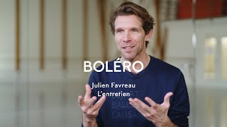 Béjart Ballet Lausanne  quotBoléroquot  avec Julien Favreau  Lentretien [upl. by Appel311]