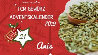 GEWÜRZ ADVENTSKALENDER aus der TCM  Türchen 21 Anis [upl. by Recneps]