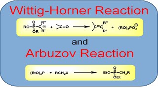 WittigHorner reaction and Arbuzov reaction [upl. by Ennahtur]