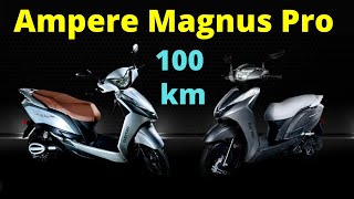 Ampere Magnus Pro Electric Scooter Launch in India  Full Specs [upl. by Joy]