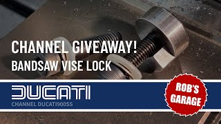 Closed Channel Giveaway  Win My 4x6 Bandsaw Vise Mod  Robs Garage [upl. by Sowell560]