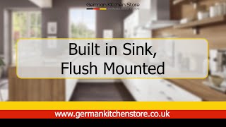 German Kitchen Store  Built in sink flush mounted Installation Guide [upl. by Retep]