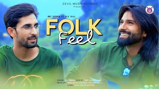 FOLK FEEL  LATEST MASHUP VIDEO  ROMANTIC MASHUP VIDEO SONG  DEVIL MUSIC RECORDS [upl. by Chemush]