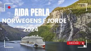 Aidaperla Vlog  2024  Norwegens Fjorde  Norwegens Fjorde ab Hamburg  Seetag Songefjord  4K [upl. by Marris]