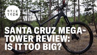 2020 Santa Cruz Megatower review Is it too big [upl. by Adnamra123]