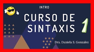 Curso de SINTAXIS 1  Introducción 👈 [upl. by Yelah549]