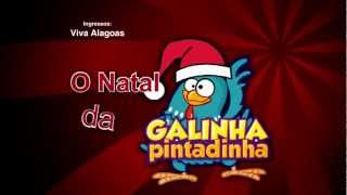 NATAL GALINHA PINTADINHA [upl. by Fonz]