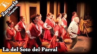 TLA  La del Soto del Parral Completa [upl. by Haelak]