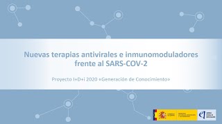 Nuevas terapias antivirales e inmunomoduladores frente al SARSCOV2 [upl. by Dewhurst]