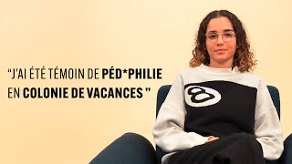 À Voix Haute  Inès témoin de pédphilie en colonie de vacances [upl. by Ymaj]