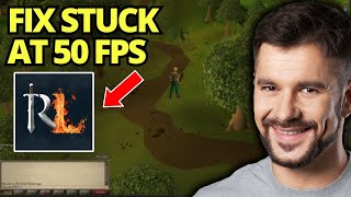 How To Fix FPS Stuck at 50 in Runelite OSRS [upl. by Eiraminot]