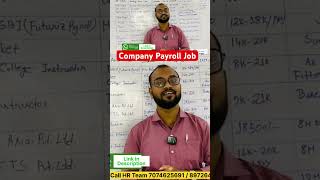 Company Payroll Permanently Job Openings educareskillacademy Contact 7074625691 howcanihelpu job [upl. by Ariem]