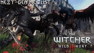 The Witcher 3  Next Gen Modlist Showcase [upl. by Akiam382]