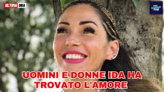 Uomini e donne rivelazione a sorpresa Ida ha trovato lamore [upl. by Sauer]