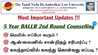 TNDALU Update  5 Year BALLB 2nd Round Counselling Process  Document Verification  Seat Allotment [upl. by Odirfliw371]