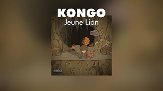 JEUNE LION  KONGO Lyrics Video [upl. by Towroy819]