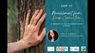 Nourishment from Deep Connection with Lissia Amach [upl. by Hannan]