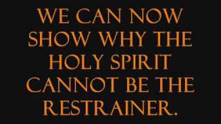 Is the Holy Ghost the Restrainer [upl. by Enoved]