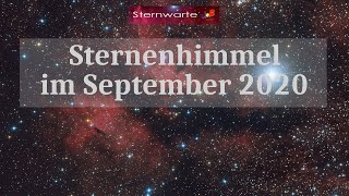 Der Sternenhimmel im September 2020 [upl. by Butte]