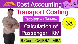 Transport costingCalculation of PassengerKMMalayalam [upl. by Slaby]