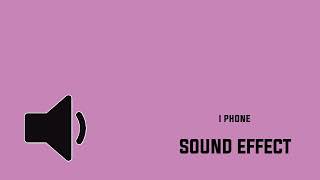 i phone sound effect [upl. by Anglo]