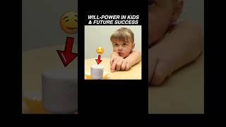 WillPower in Children amp Future Success Parenting ToddlerLearning Psychology neuroscience [upl. by Imehon]