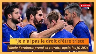 Nikola Karabatic prend sa retraite après la défaite des Bleus en handball aux JO 2024 [upl. by Hachmann]