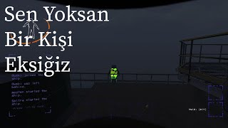 Sen Yoksan Bir Kişi Eksiğiz  Lethal Company  shitty rp [upl. by Nade]