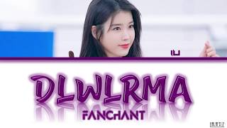 Fanchant응원법 IU 아이유   dlwlrma이지금 Color Coded FanchantLyrics RomHan가사 [upl. by Lengel76]