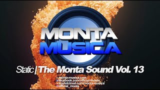 Static  The Monta Sound Vol 13 2023 Monta Musica  Makina Rave Anthems [upl. by Nirual]