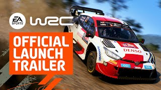 EA SPORTS WRC  Official Launch Trailer [upl. by Indihar629]