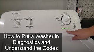 How to Use Troubleshooting Mode on a Whirlpool Maytag or Amana Washer AND Understand the Codes [upl. by Emarej739]