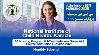 BSN Nursing amp One Year Nurse Aid Course Admission 2025  NICH Nursing Admission 2025 [upl. by Aniwde880]