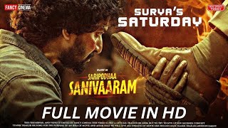 Saripodhaa Sanivaaram movie 2024 New Released South Hindi Dubbed Full Movie in HD 2024 [upl. by Neirod137]