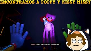 ENCONTRAMOS A POPPY Y KISSY MISSY  Poppy Playtime Capítulo 3 3 [upl. by Yrtneg878]