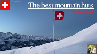 The best mountain huts in winter  Switzerland 4K [upl. by Nuhs]