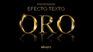 Photoshop Efecto Texto Oro 3 métodos diferentes para crear un efecto de texto dorado [upl. by Sherj]