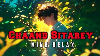 CHAAND SITAREY  MIND RELAX  Ruppulyrics BEST POPULAR SONG [upl. by Yesdnik]