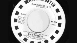 Dick Doherty  A Man Needs Love 1966 [upl. by Eellah32]