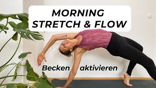 Morgen Yoga Stretch  Becken aktivieren [upl. by Cade]