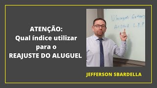 Reajuste Aluguel Qual índice utilizar Advogado Especialista em Direito Imobiliário Responde [upl. by Askwith]