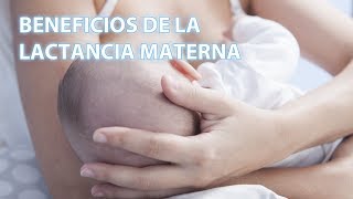 Beneficios de la lactancia materna para el bebé y la mamá [upl. by Eulalee128]