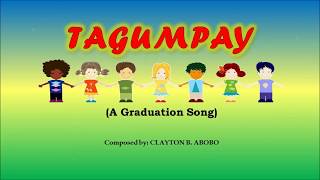 TAGUMPAY A Graduation Song NOTE For instrumental version see description below 👇 [upl. by Madoc808]