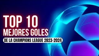 Los 10 MEJORES goles de la CHAMPIONS LEAGUE Rumbo a la final de Wembley [upl. by Okuy745]