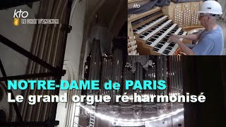 Notre Dame de Paris le grand orgue réharmonisé [upl. by Aivull171]