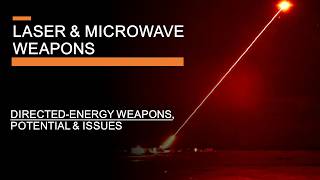 Laser and Microwave Weapons  DirectedEnergy Weapon Programs Potential and Issues [upl. by Reiko]